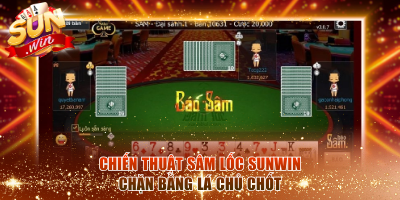 Chiến thuật Sâm Lốc Sunwin chặn bằng lá chủ chốt
